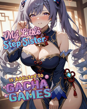 Mi pequeña hermanastra es adicta a los juegos Gacha
